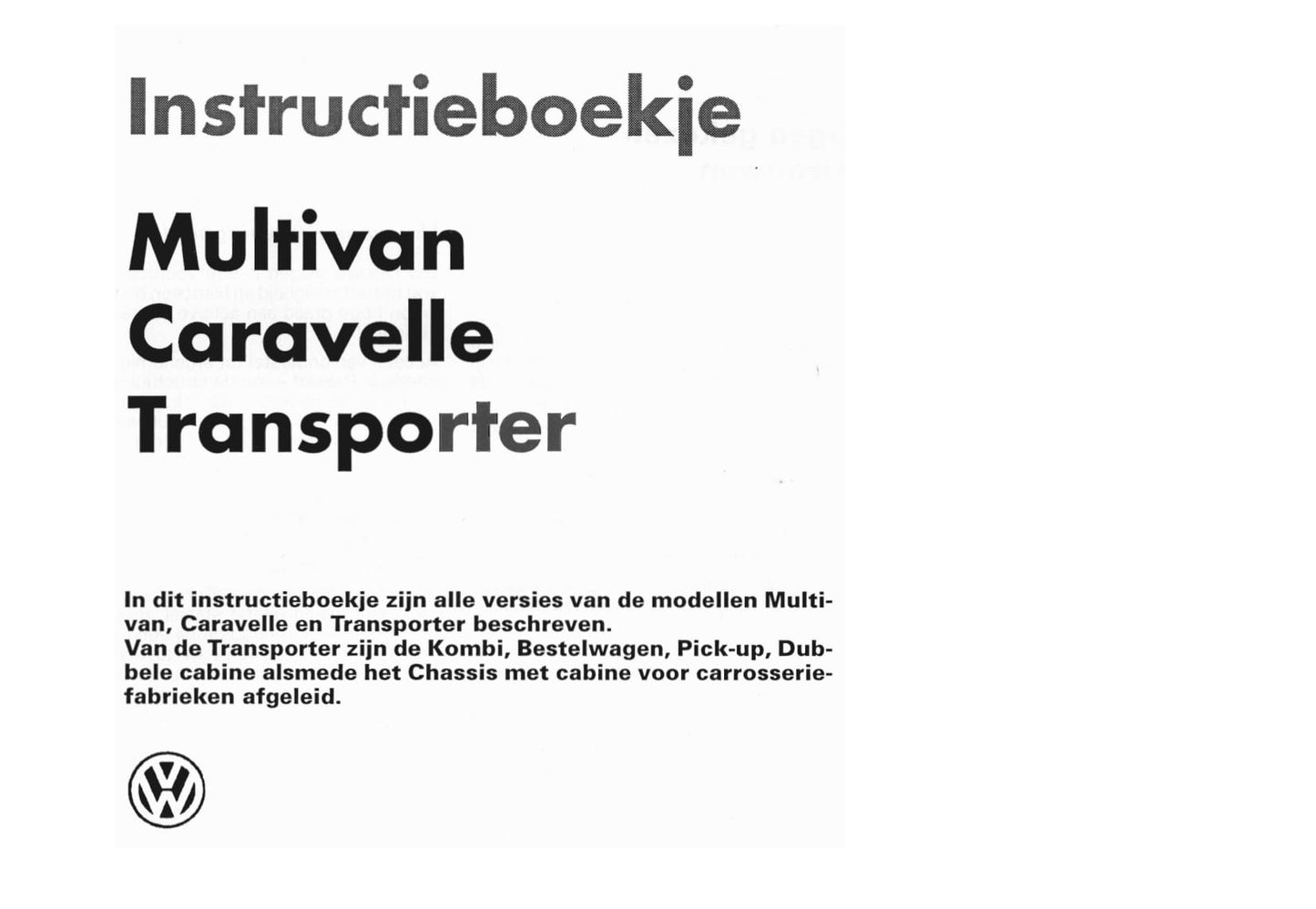 1990-2003 Volkswagen Caravelle/Multivan/Transporter Bedienungsanleitung | Niederländisch