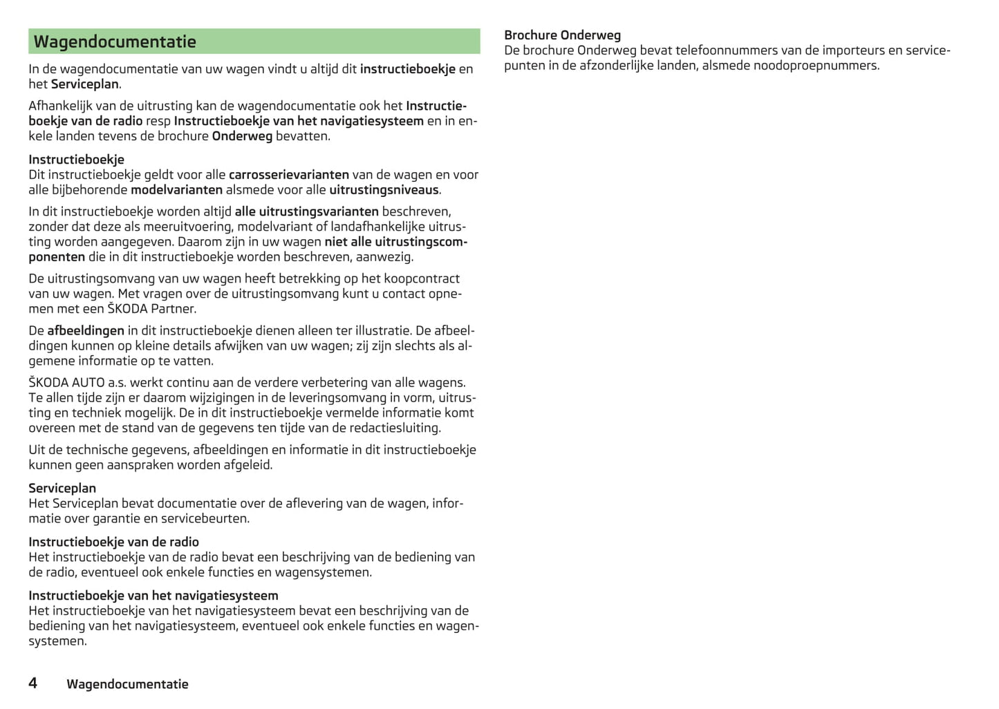 2013-2015 Skoda Superb Bedienungsanleitung | Niederländisch