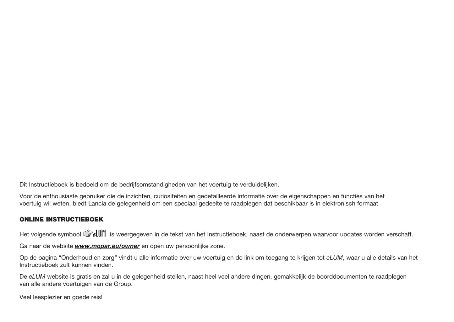 2015-2017 Lancia Ypsilon Owner's Manual | Dutch