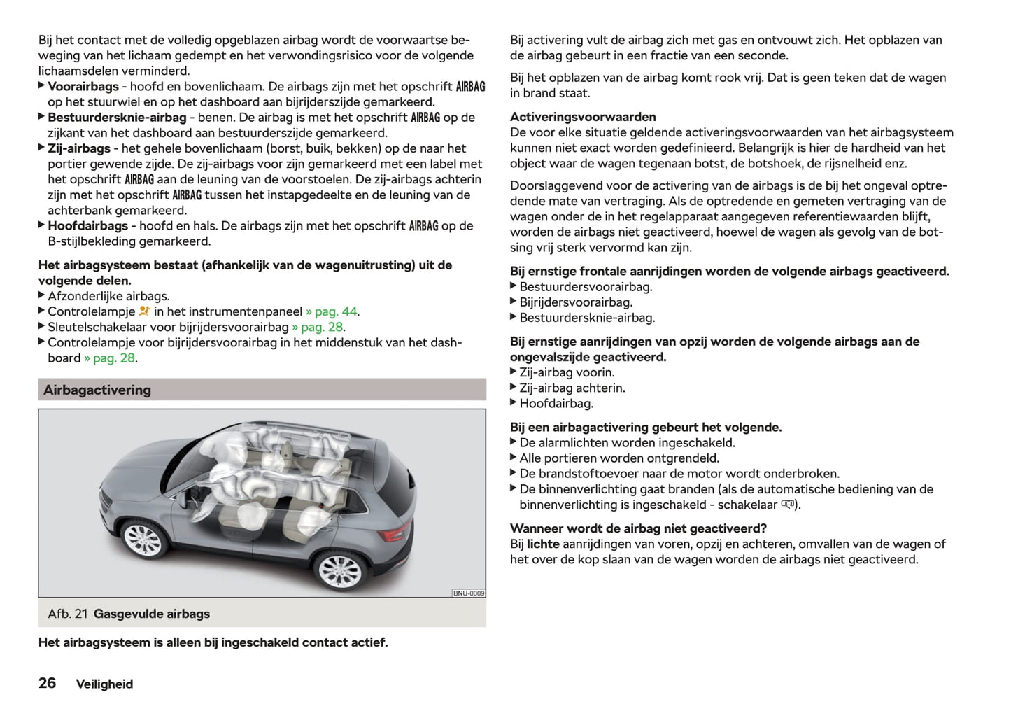 2018-2022 Skoda Karoq Bedienungsanleitung | Niederländisch