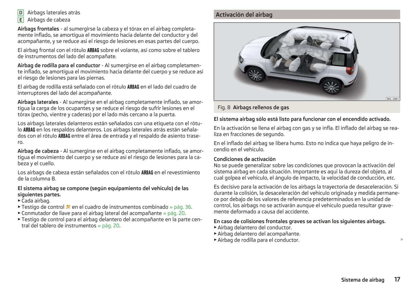 2013-2018 Skoda Yeti Bedienungsanleitung | Spanisch