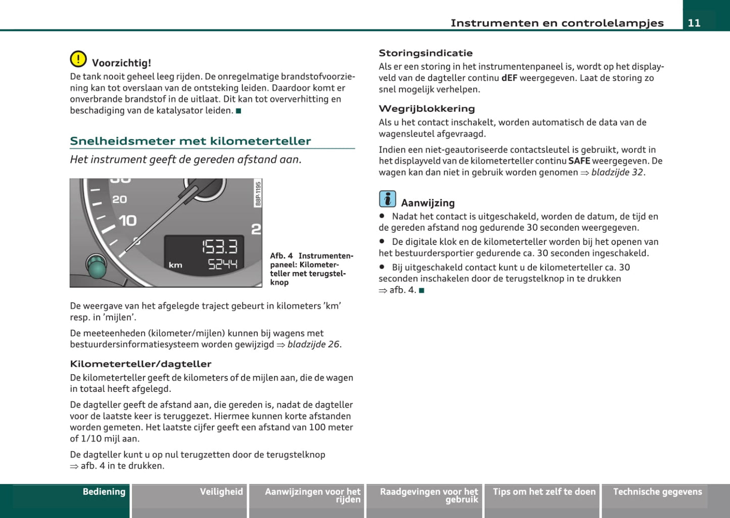 2008-2013 Audi A3 Bedienungsanleitung | Niederländisch