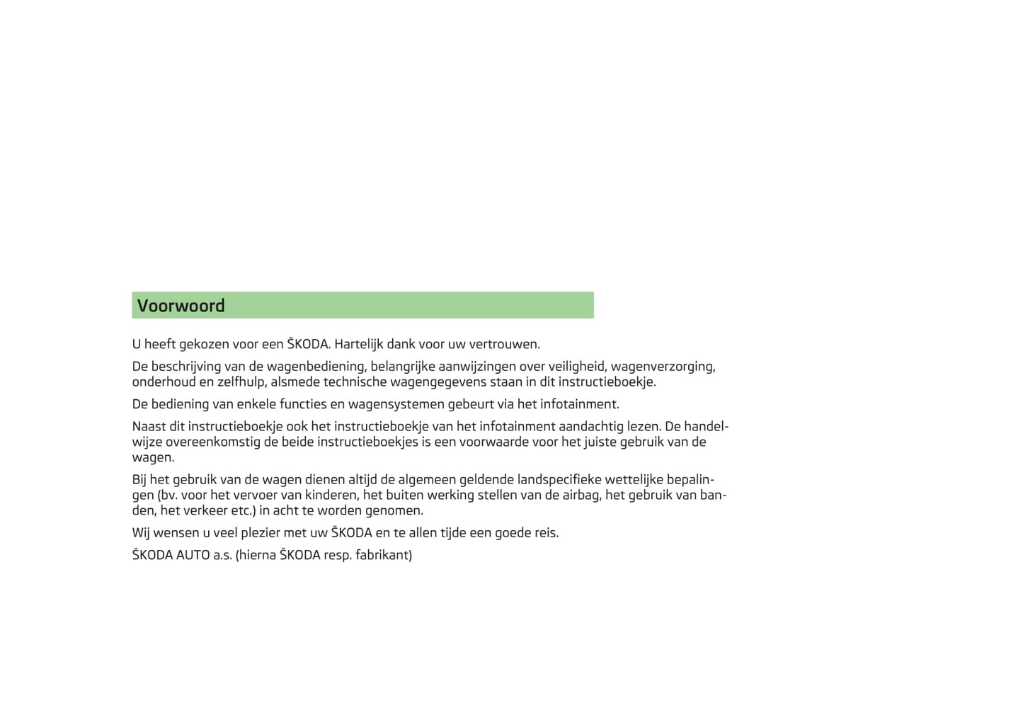 2015-2018 Skoda Superb Bedienungsanleitung | Niederländisch