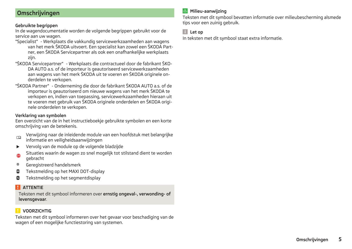 2015-2018 Skoda Superb Bedienungsanleitung | Niederländisch
