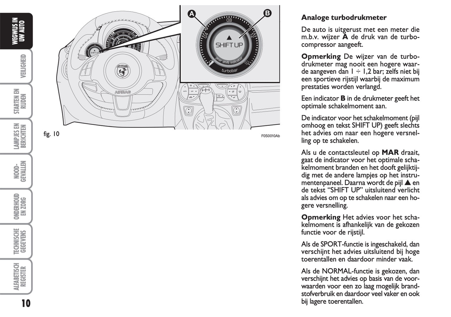 2008-2016 Abarth 500 Bedienungsanleitung | Niederländisch
