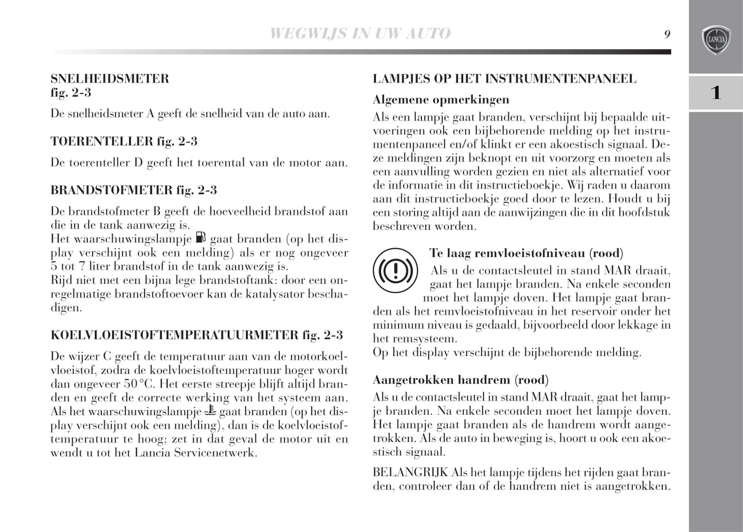 2008-2011 Lancia Delta Owner's Manual | Dutch