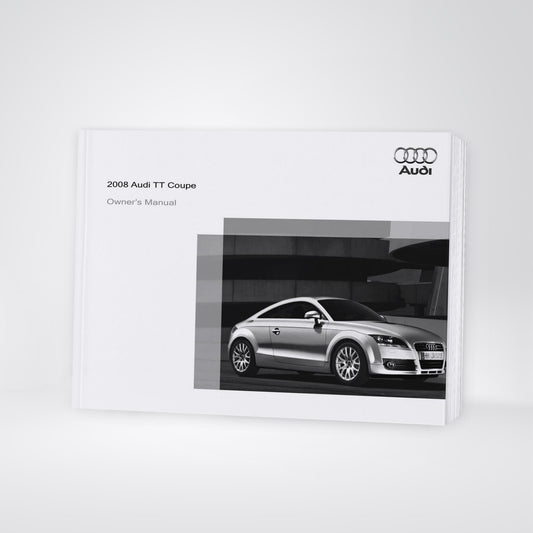 2008 Audi TT Owner's Manual | English