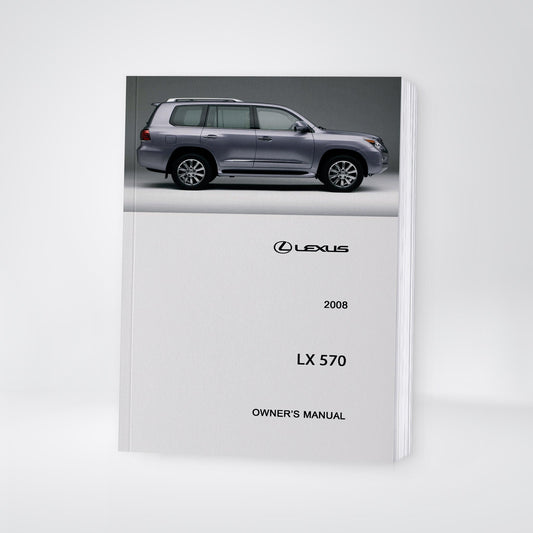 2008 Lexus LX570 Owner's Manual | English