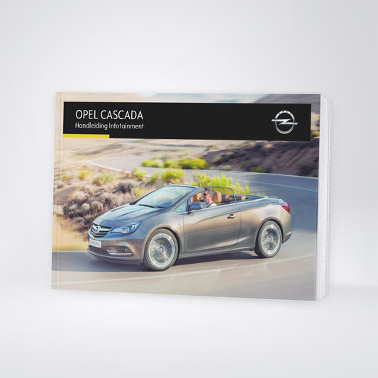 2016 Opel Cascada Infotainment Manual | Dutch