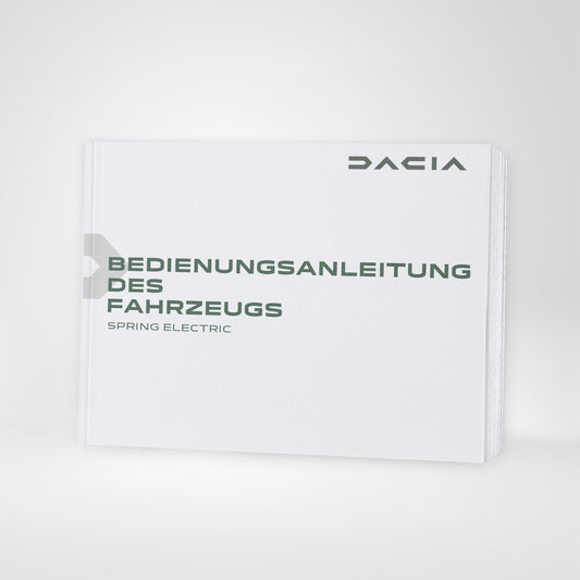 2024-2025 Dacia Spring Electric Bedienungsanleitung | Deutsch