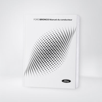 2024-2025 Ford Bronco Owner's Manual | French