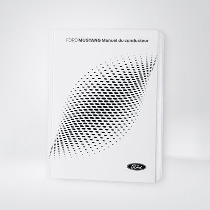 2024-2025 Ford Mustang Owner's Manual | French