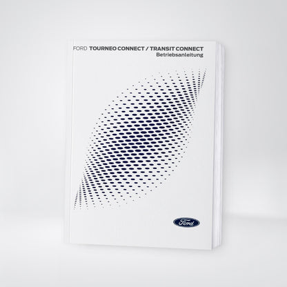 2024-2025 Ford Tourneo Connect/Transit Connect Bedienungsanleitung | Deutsch