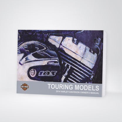 2014 Harley-Davidson Touring Models Owner's Manual | English