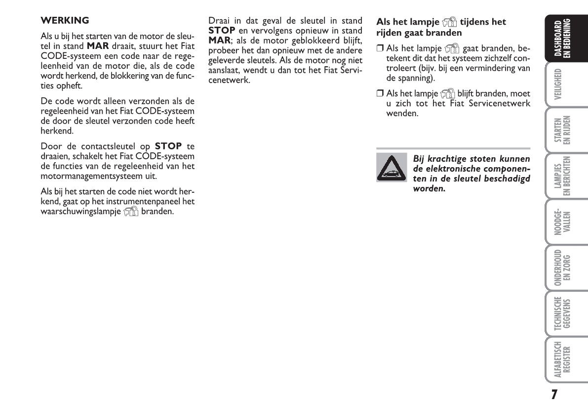 2010-2011 Fiat Grande Punto Bedienungsanleitung | Niederländisch