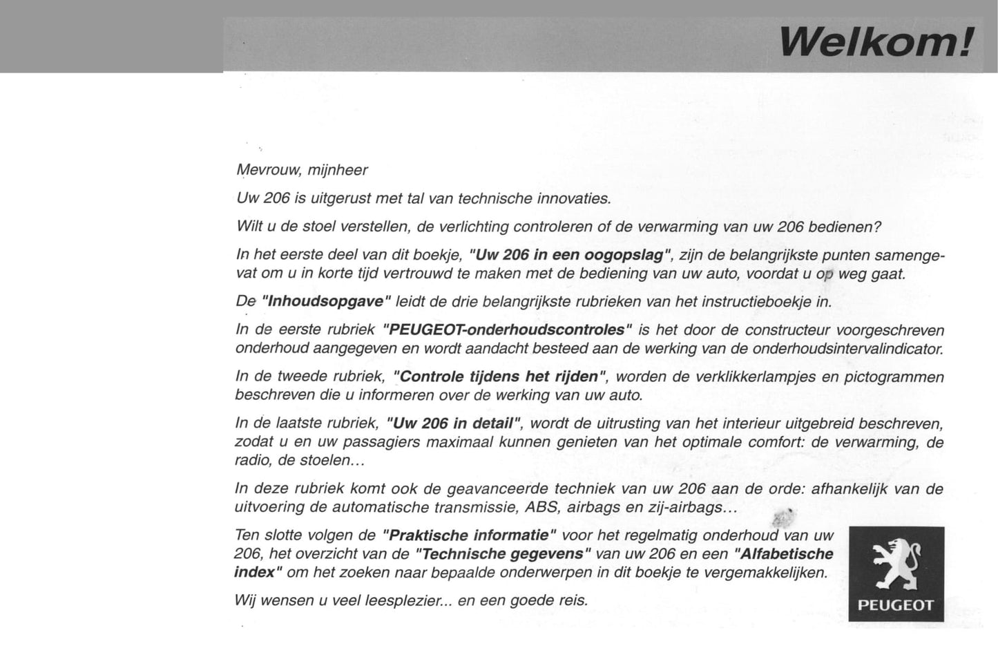 2002-2003 Peugeot 206/206 SW Bedienungsanleitung | Niederländisch