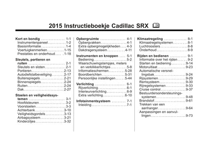 2015-2017 Cadillac SRX Bedienungsanleitung | Niederländisch