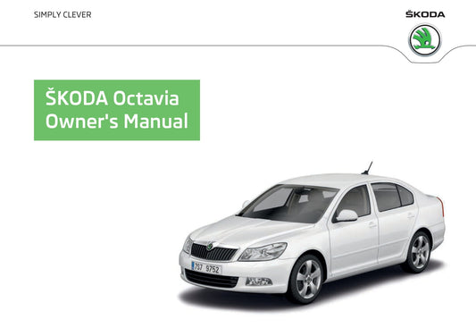 2009-2013 Skoda Octavia Bedienungsanleitung | Englisch