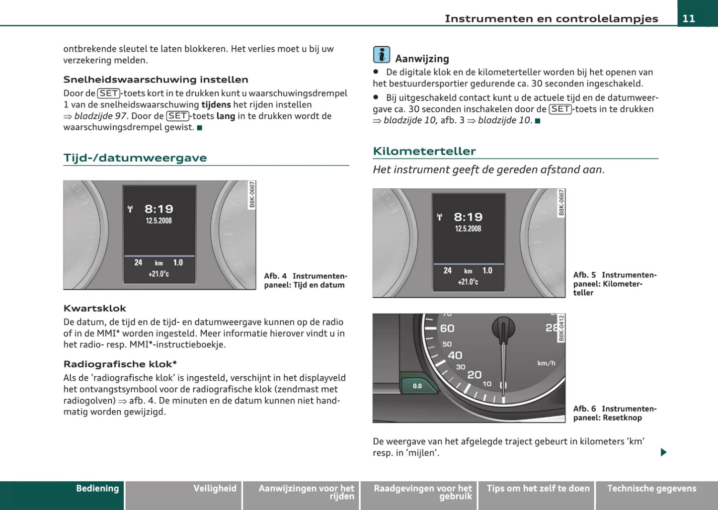 2007-2011 Audi A4 Bedienungsanleitung | Niederländisch