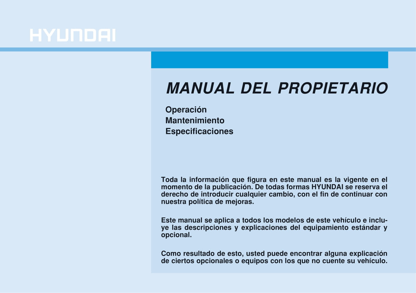 2015-2016 Hyundai i20 Owner's Manual | Spanish