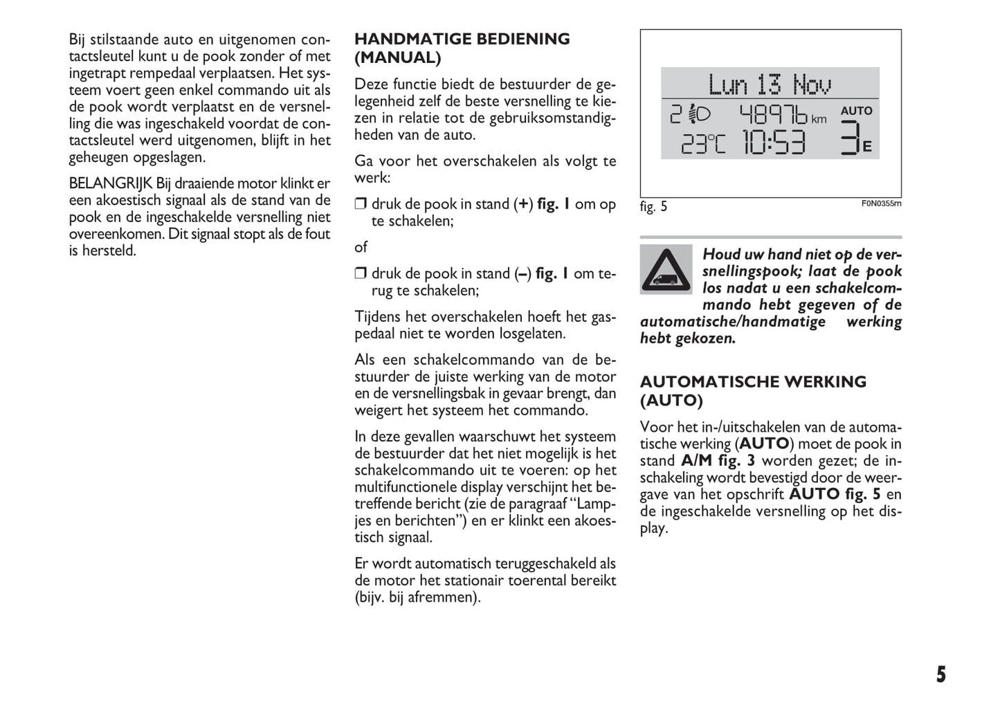 2007-2008 Fiat Ducato Comfort Matic Owner's Manual | Dutch